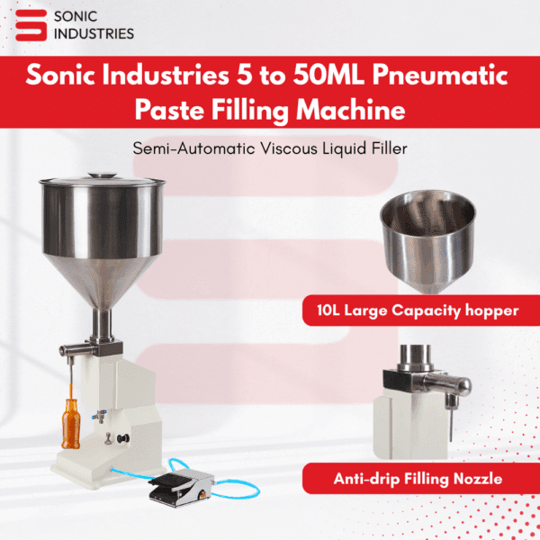 Sonic Industries A02 Pneumatic Paste Filler – 5ml to 50ml Capacity | High Precision for Thick Liquids and Pastes
