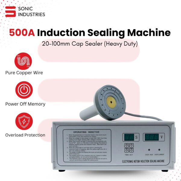 Sonic Industries 500A Induction Sealing Machine | 20–100mm Cap Sealer (Heavy Duty)