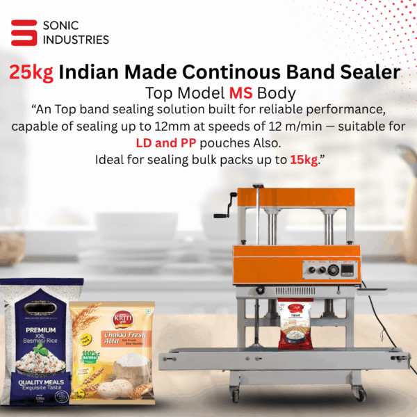 Sonic Industries Continuous Band Sealing Machine 25KG | Indian Make Heavy-Duty Sealer