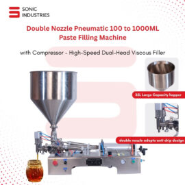 Pneumatic Paste Filling Machine Double Head 10ML to 100 ML by Sonic Industries