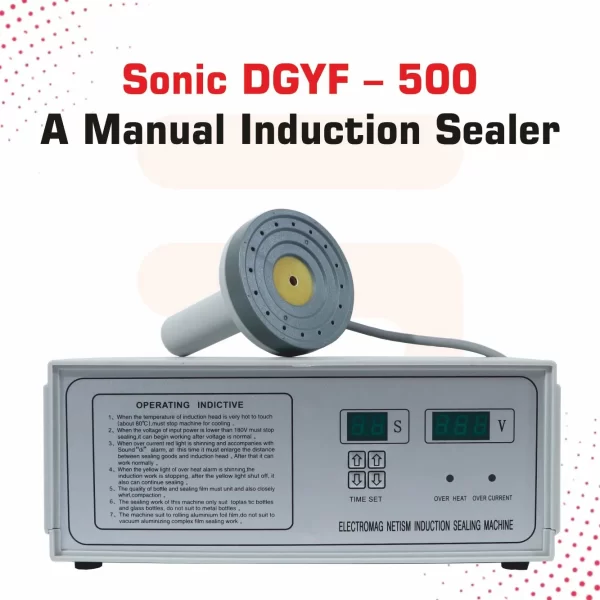 Sonic Industries 500A Induction Sealing Machine | 20–100mm Cap Sealer (Heavy Duty)
