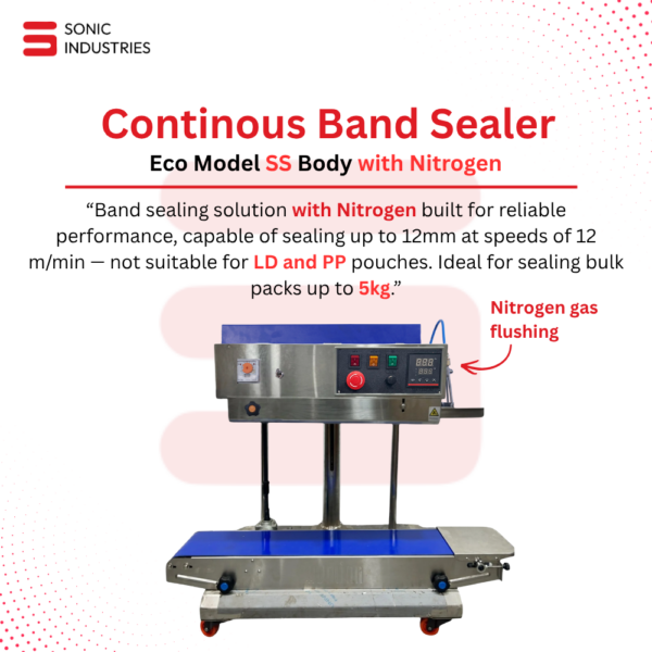 FR-900 Band Sealing Machine SS Eco 5Kg Band Sealer with Nitrogen Flushing System by Sonic Industries