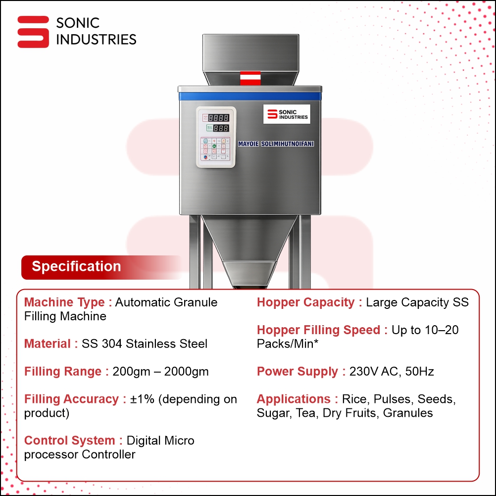 Sonic Industries 200 To 2000 Grams Automatic Granule Filling Machine